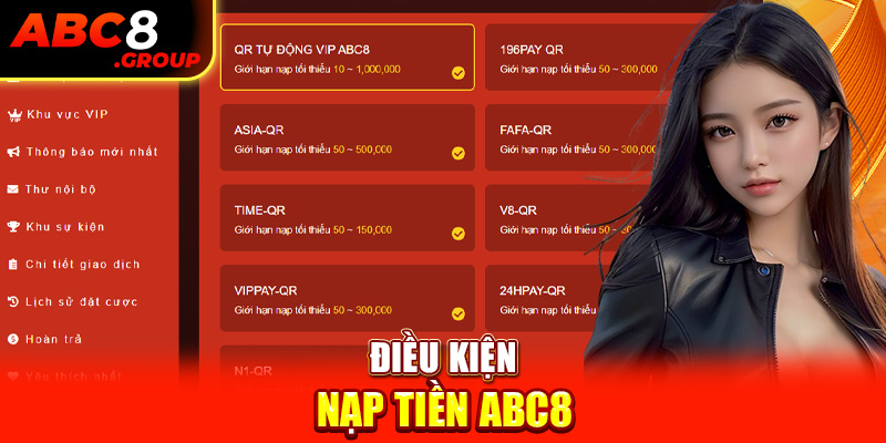 Điều kiện nạp tiền ABC8